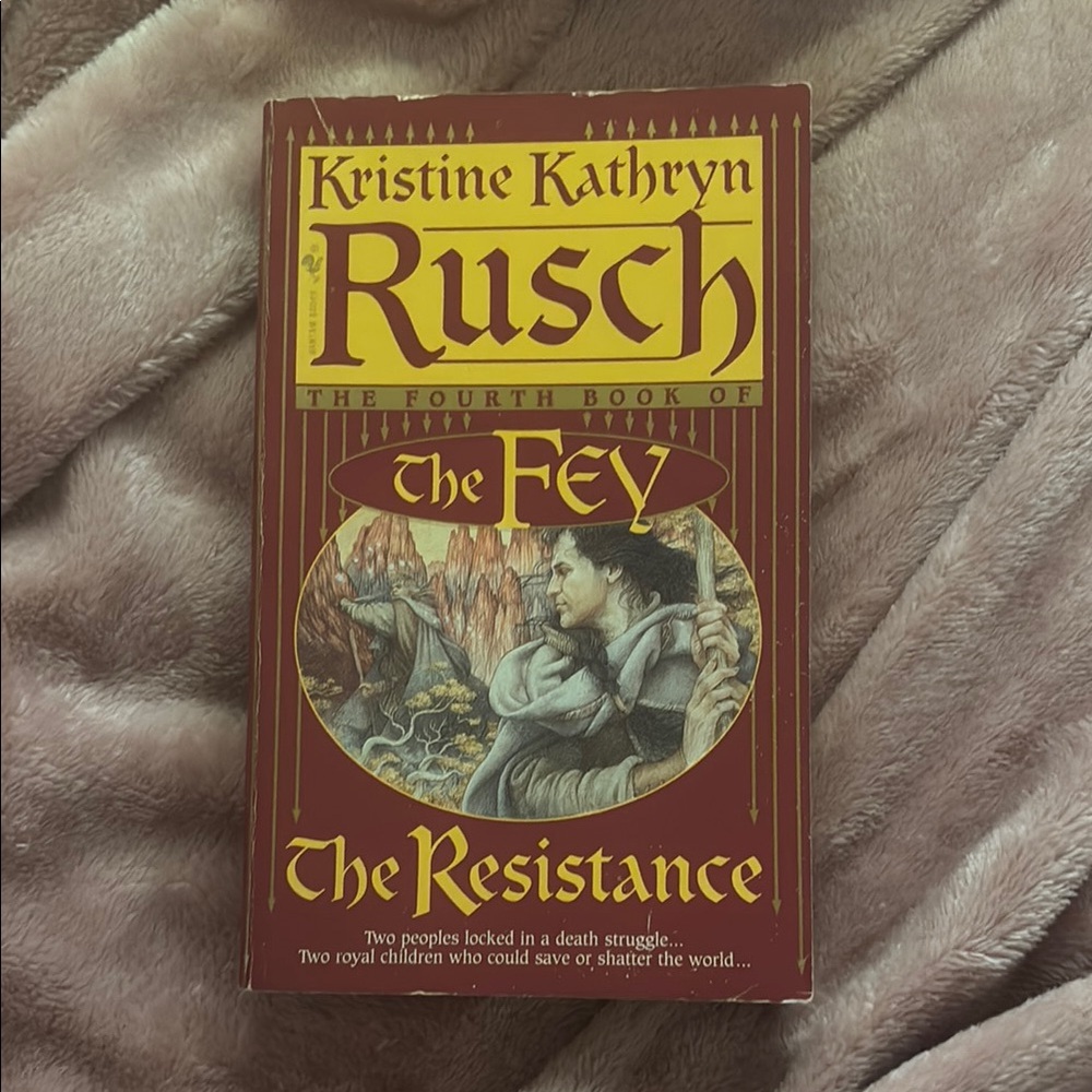 FREE WITH PURCHASE The Fey: The Resistance by Kristine Kathryn Rusch